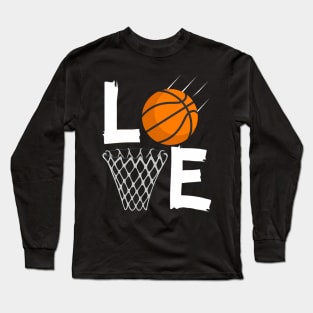 Love Basketball Bball For Long Sleeve T-Shirt